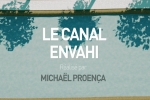 Le canal envahi 1