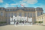 La politique fait son cinéma 1